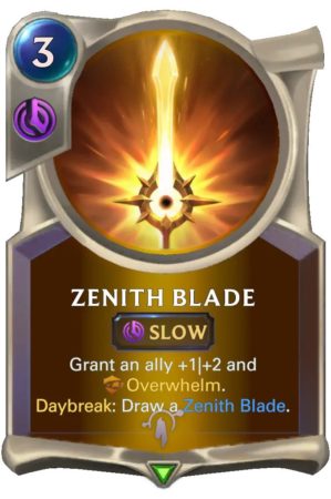 Zenith Blade (LoR Card)